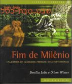 Livro Fim de Milênio - Bertília Leite e Othon Winter