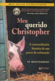 Livro Meu Querido Christopher - Sy Montgomery