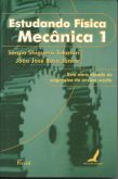 Livro Estudando Física Mecânica 1 - Sergio Shigueru Takatori