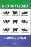 Livro A Lei da Fazenda - Laura Zigman