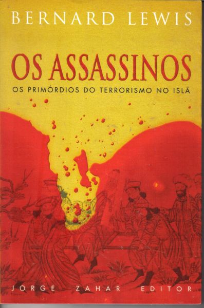 Livro Os Assassinos - Bernard Lewis