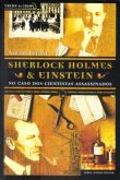 Livro Sherlock Holmes e Einstein - Alexis Lecaye
