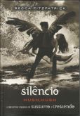 Livro Silêncio - Becca Fitzpatrick - Novo e Lacrado