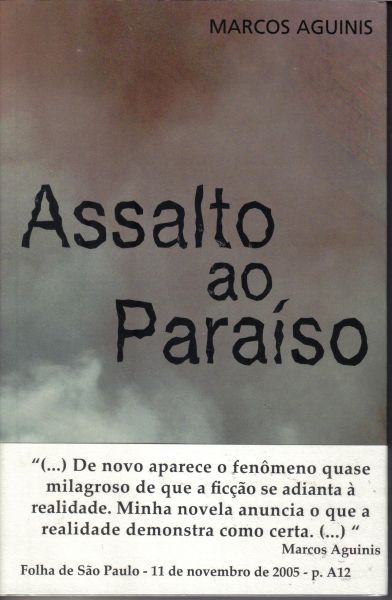 Livro Assalto ao Paraíso - Marcos Aguinis