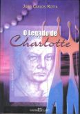 Livro O Legado de Charlotte - João Carlos Rotta