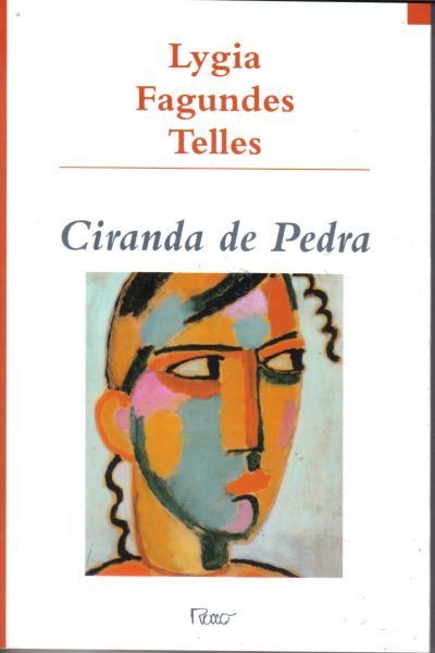 Livro  Ciranda de Pedra - Lygia Fagundes Telles