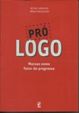 Livro Pró Logo - Marcas Como Fator de Progresso - Marketing