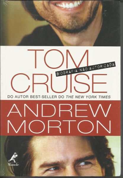 LIVRO TOM CRUISE - BIOGRAFIA NÃO AUTORIZADA - ANDREW MORTON