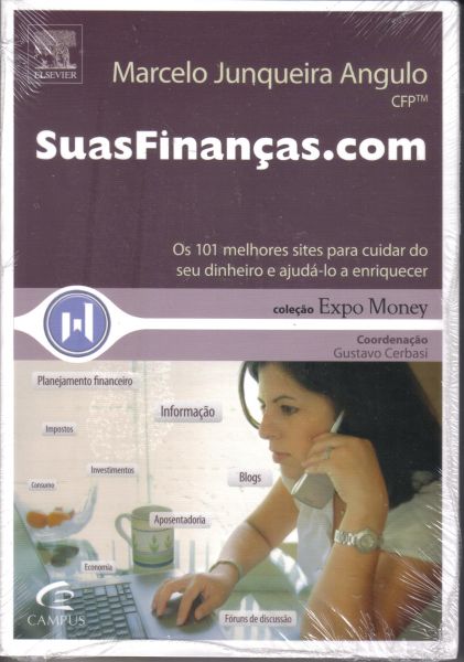 Livro Suas Finanças.com - Marcelo Junqueira Angulo