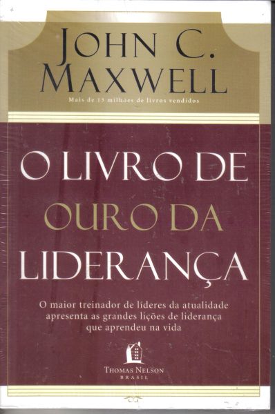 O Livro de Ouro da Liderança