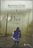 Livro O Vendedor de Sonhos - O Chamado - Augusto Cury