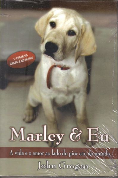 Livro Marley e Eu - John Grogan