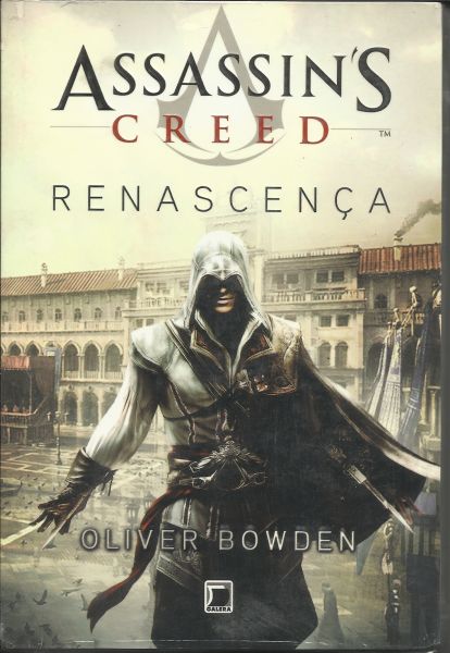 Assassin´s Creed - Renascença - Oliver Bowden