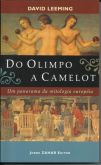 Livro Do Olimpo a Camelot Um Panorama da Mitologia Européia