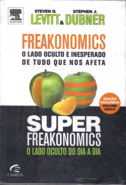 Freskonomics e Super Freakonomics Edição Exclusiva