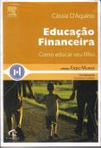 Livro Educação Financeira Como Educar Seu Filho