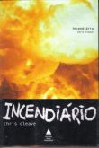 Livro Incendiário - Chris Cleave