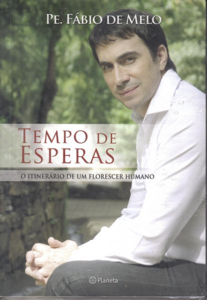 Livro Tempo de Esperas - O Itinerário de Um Florescer Humano