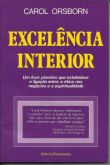 Livro Excelência Interior - Carol Orsborn